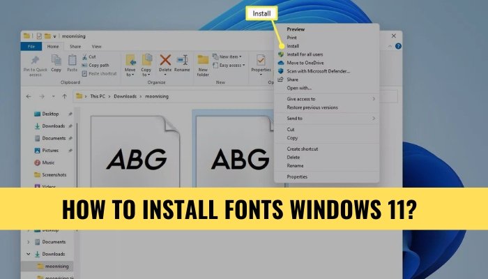 How to Install Fonts in Windows 11