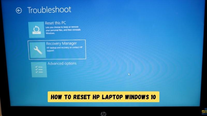 How To Reset HP Laptop Windows 10? - keysdirect.us