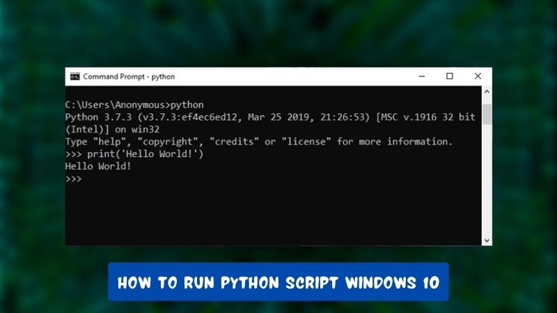 How To Run Python Script Windows 10? - keysdirect.us