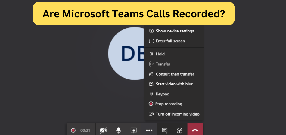 Are Microsoft Teams Calls Recorded? - keysdirect.us