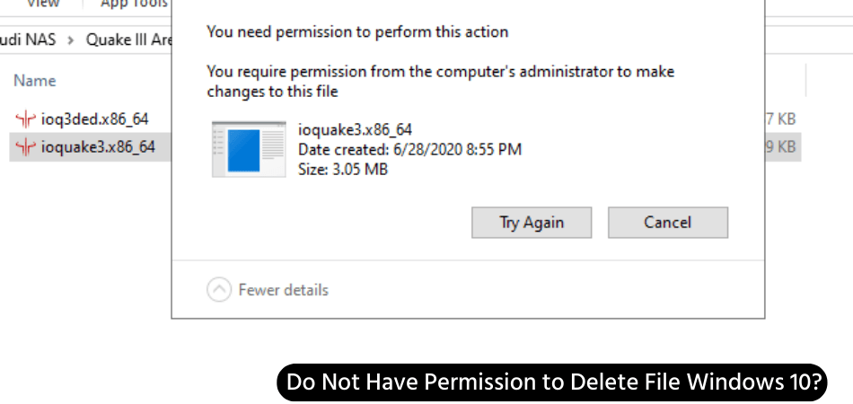 Do Not Have Permission to Delete File Windows 10? - keysdirect.us