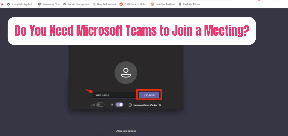 Do You Need Microsoft Teams to Join a Meeting? - keysdirect.us