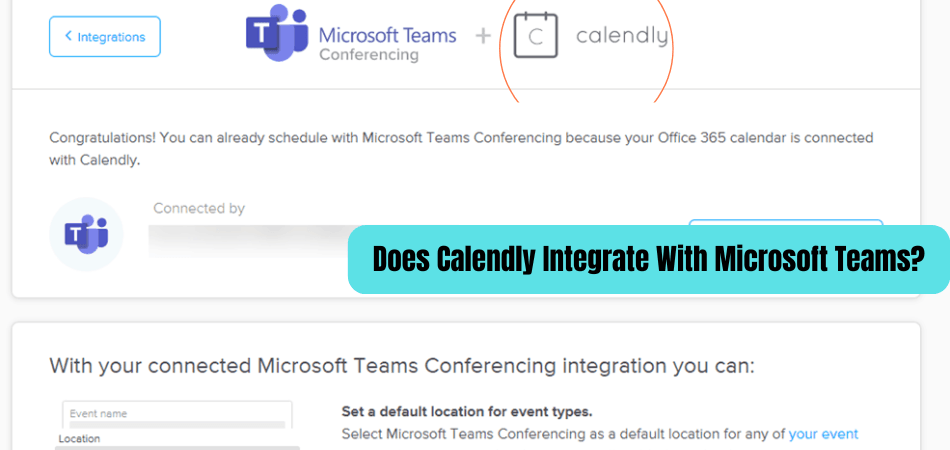 Does Calendly Integrate With Microsoft Teams? - keysdirect.us