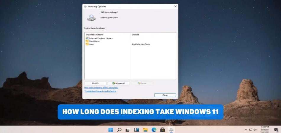 How Long Does Indexing Take Windows 11? - keysdirect.us