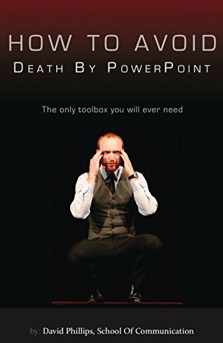 How to Avoid Death by Powerpoint? - keysdirect.us