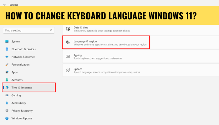 How to Change Keyboard Language Windows 11? - keysdirect.us