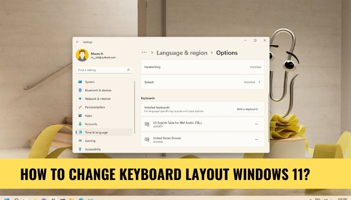 How to Change Keyboard Layout Windows 11? - keysdirect.us