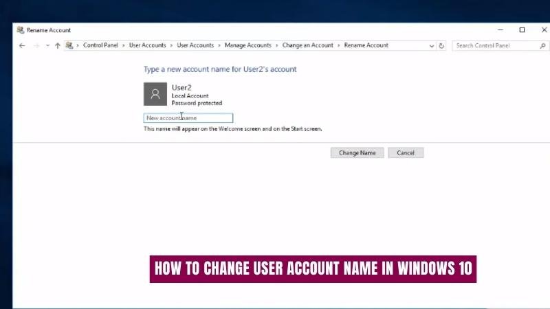 How To Change User Account Name In Windows 10? - keysdirect.us