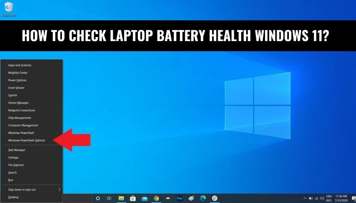 How to Check Laptop Battery Health Windows 11? - keysdirect.us