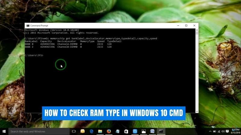 How to Check Ram Type in Windows 10 CMD? - keysdirect.us