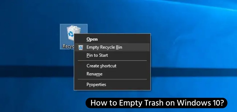 How to Empty Trash on Windows 10? - keysdirect.us