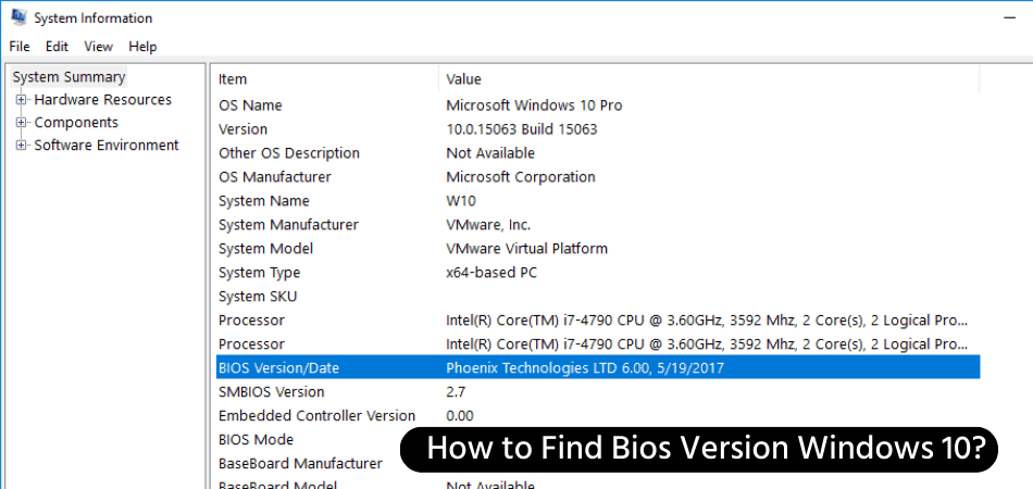 How to Find Bios Version Windows 10? - keysdirect.us