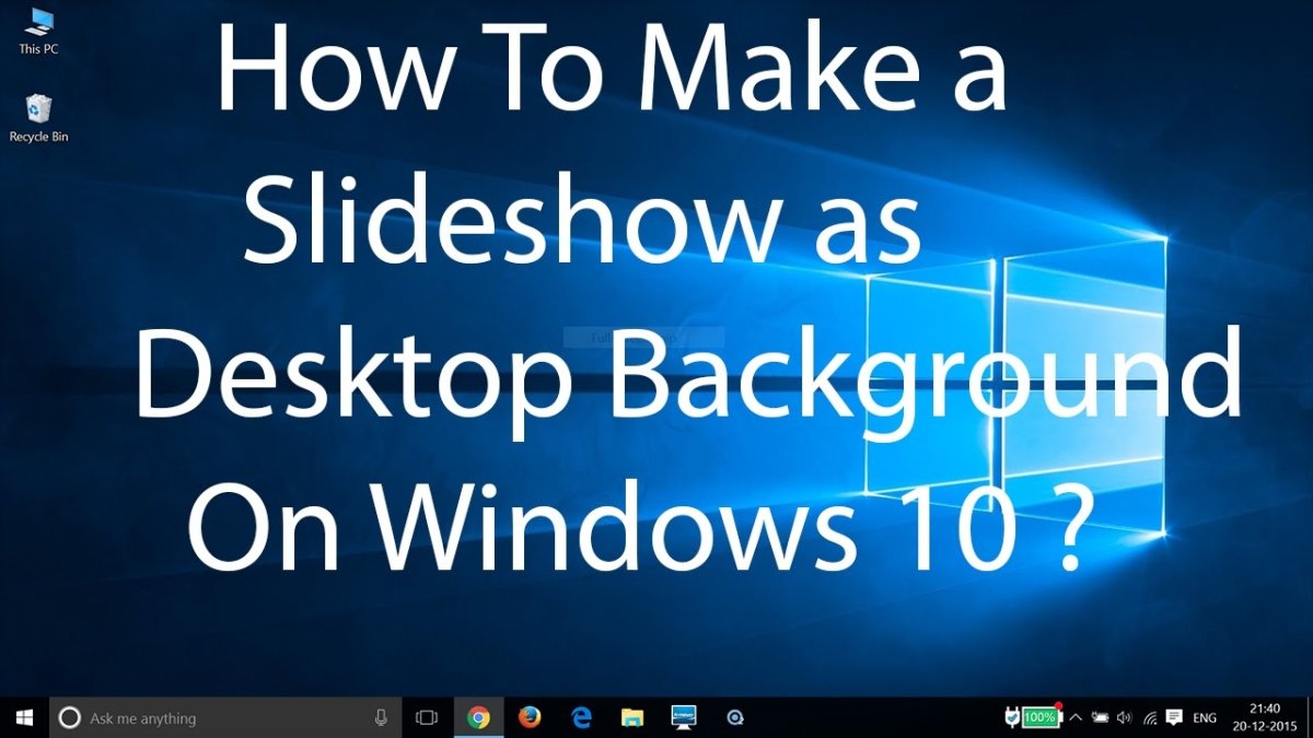 How to Make a Desktop Slideshow Windows 10? - keysdirect.us