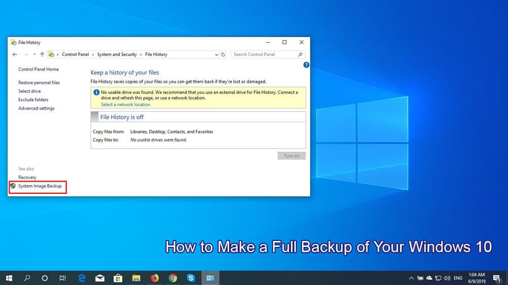 How to Make a Full Backup of Windows 10? - keysdirect.us