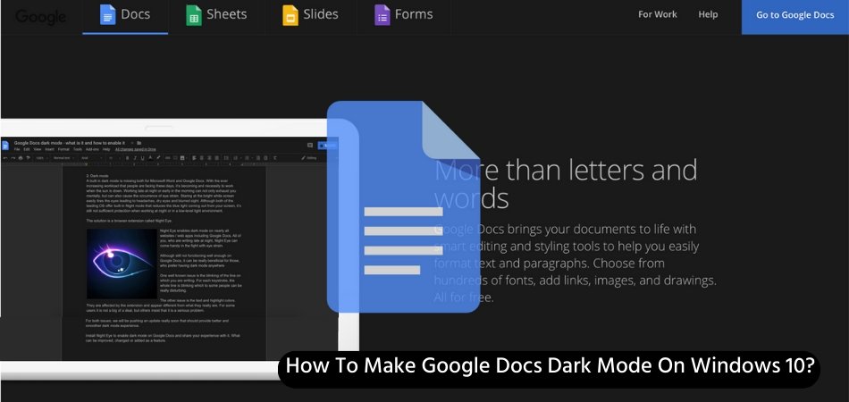How To Make Google Docs Dark Mode On Windows 10? - keysdirect.us