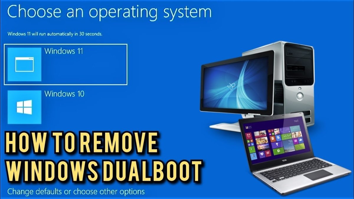 How to Remove Dual Boot Windows 11 - keysdirect.us
