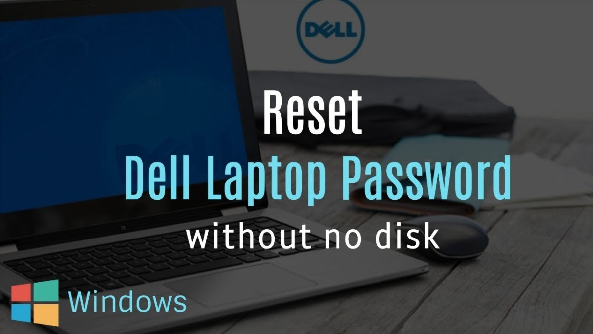 How to Reset Dell Laptop Password Windows 10 Without Disk? - keysdirect.us