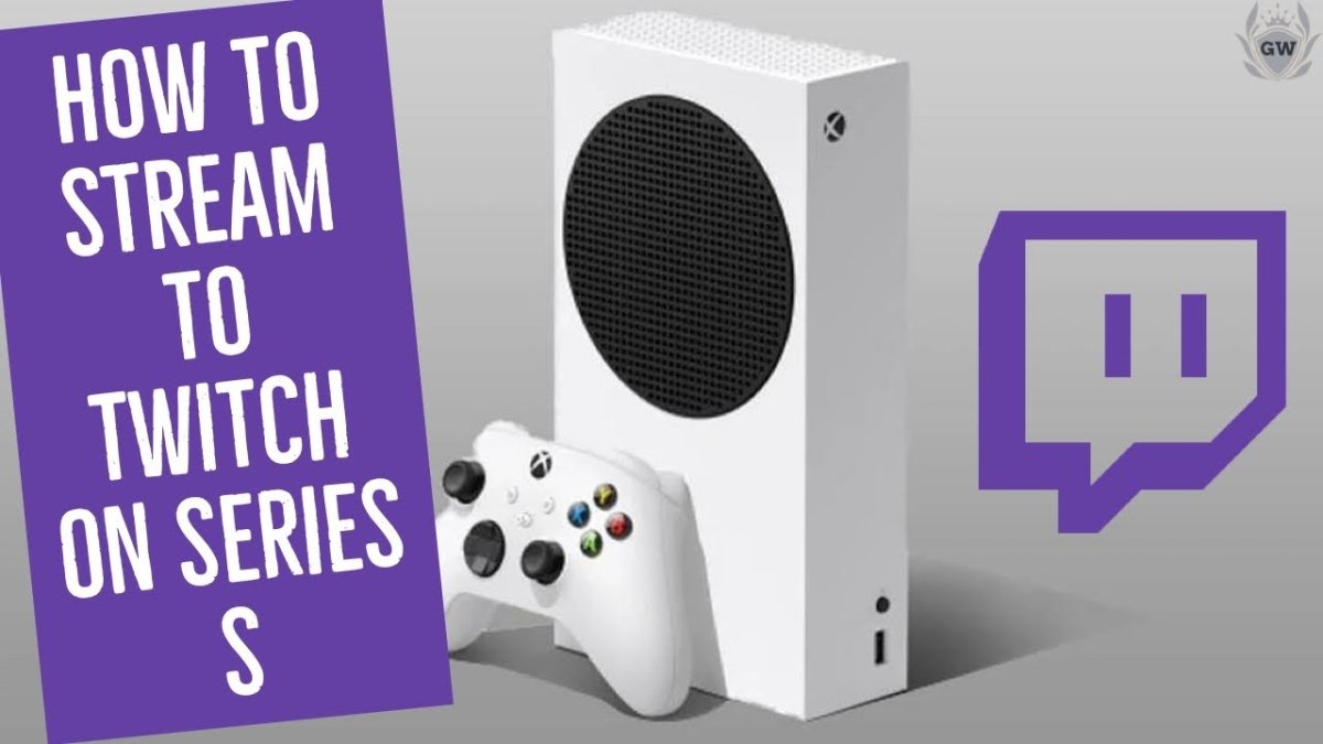 How to Stream on Xbox Series S? - keysdirect.us