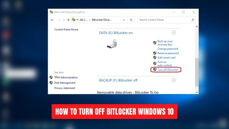 How To Turn Off Bitlocker Windows 10? - keysdirect.us
