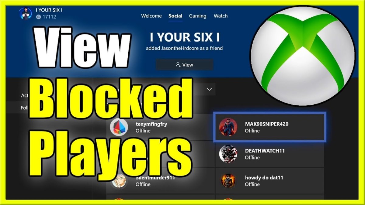 How to Unblock Someone on Xbox? - keysdirect.us