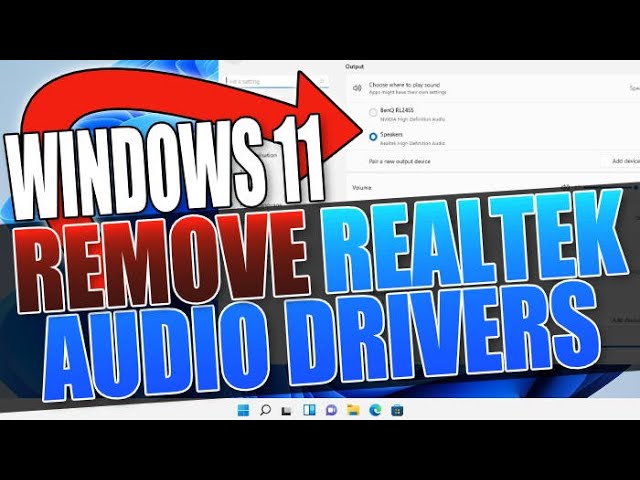 How to Uninstall Realtek Audio Driver Windows 11 - keysdirect.us