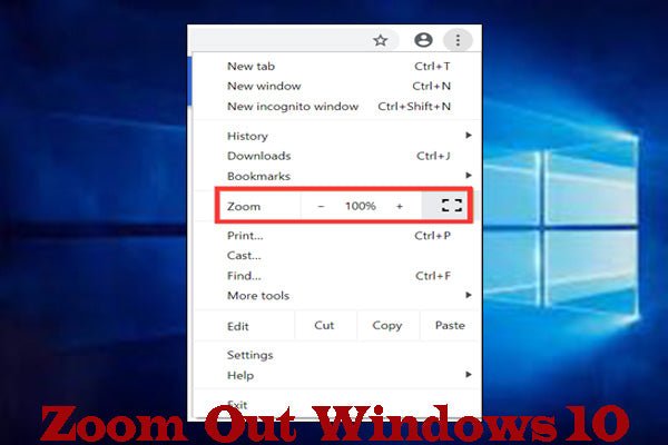 How to Zoom Out on Windows 10 Desktop - keysdirect.us