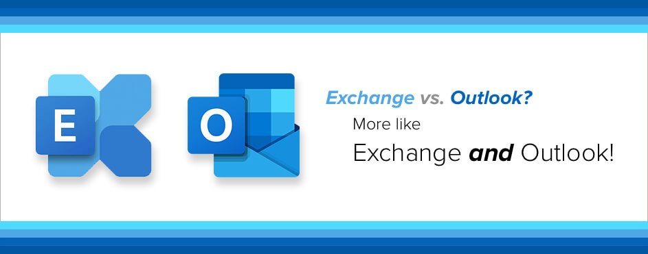 Is Exchange the Same as Outlook? - keysdirect.us