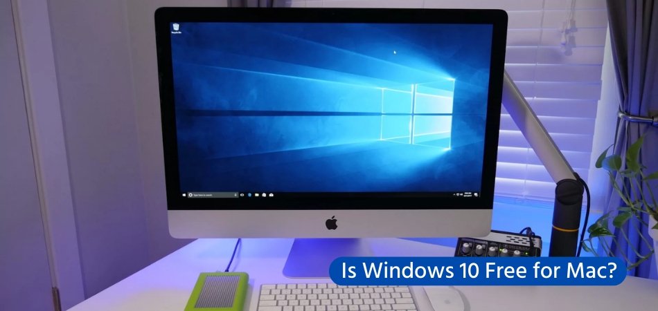 Is Windows 10 Free for Mac? - keysdirect.us