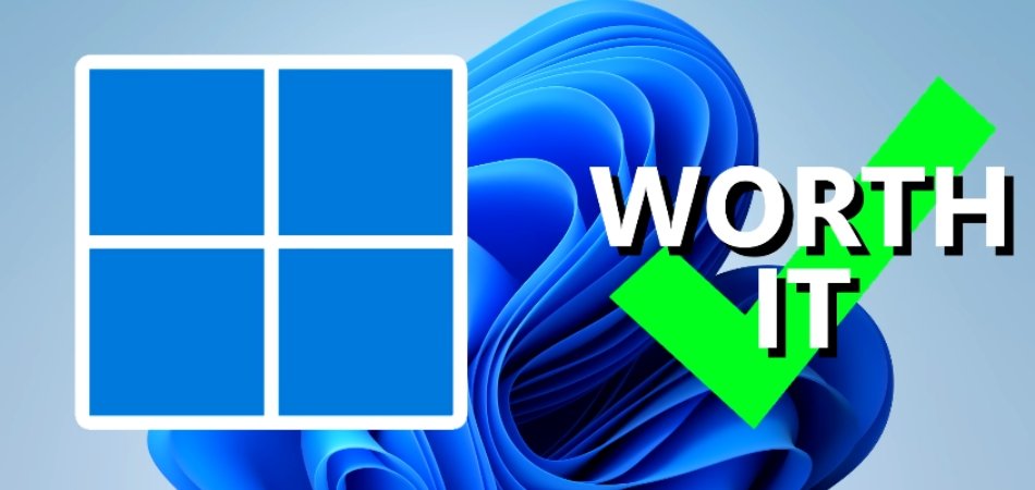 Is Windows 11 Worth It? - keysdirect.us