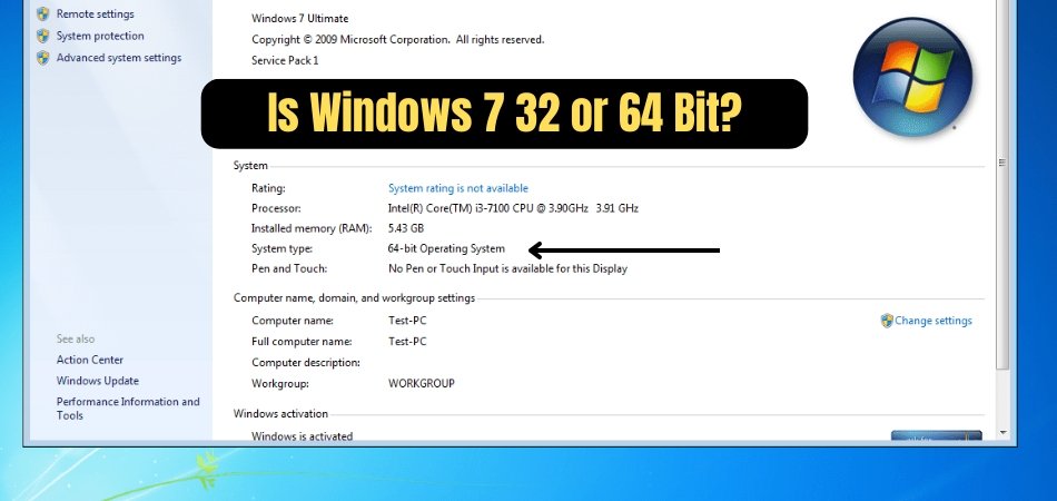 Is Windows 7 32 or 64 Bit? - keysdirect.us