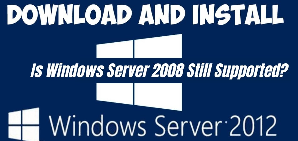Is Windows Server 2012 R2 Still Supported? - keysdirect.us