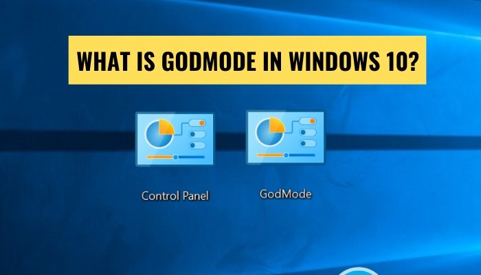 What is Godmode in Windows 10? - keysdirect.us