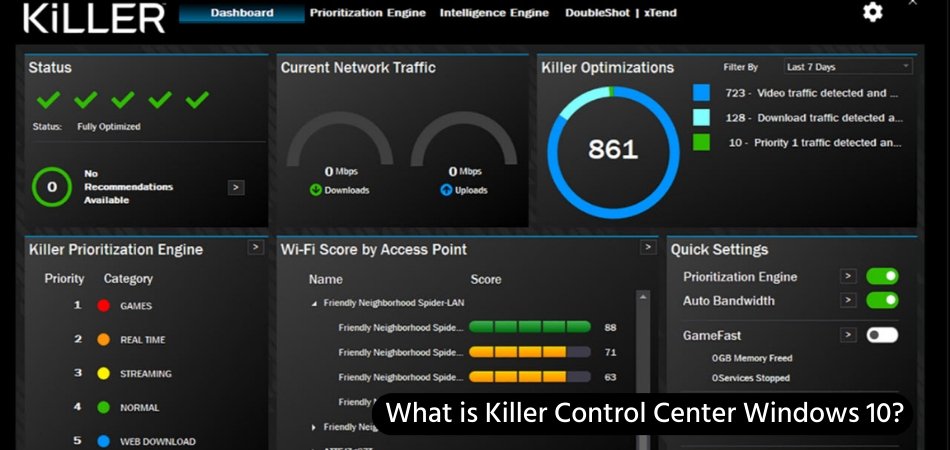 What is Killer Control Center Windows 10? - keysdirect.us