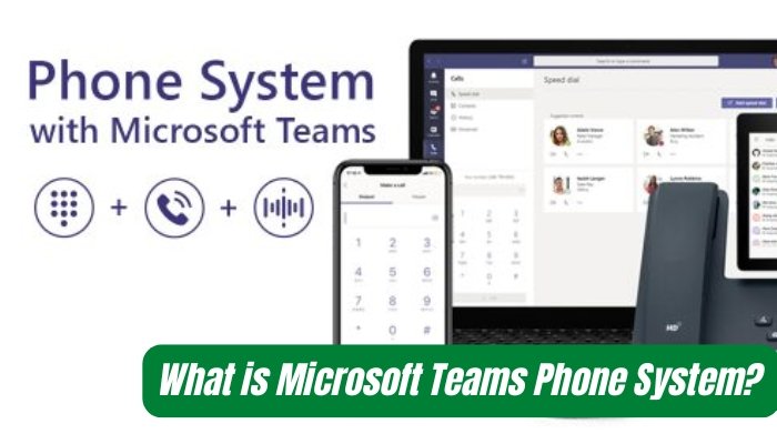 What is Microsoft Teams Phone System? - keysdirect.us