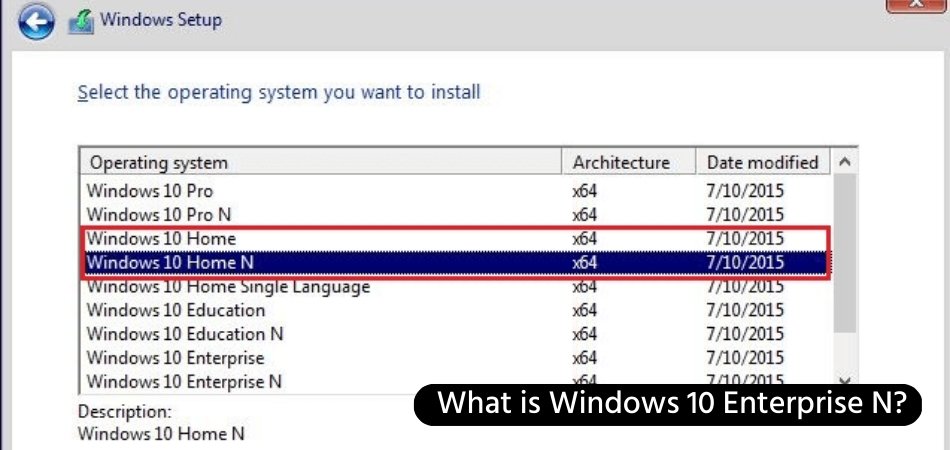 What is Windows 10 Enterprise N? - keysdirect.us
