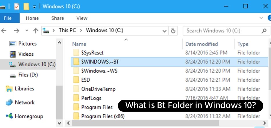 What is Windows Bt Folder in Windows 10? - keysdirect.us