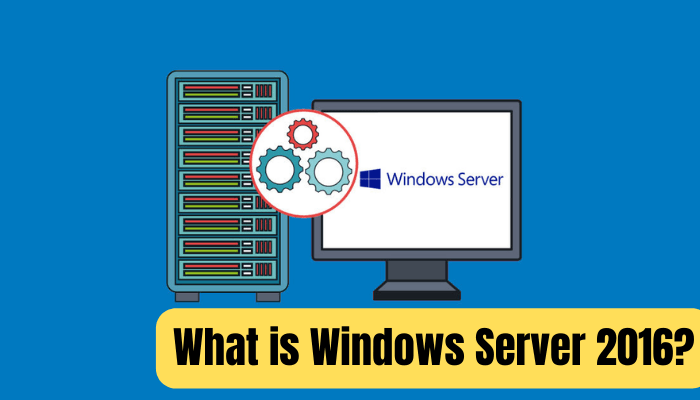What is Windows Server 2016? - keysdirect.us