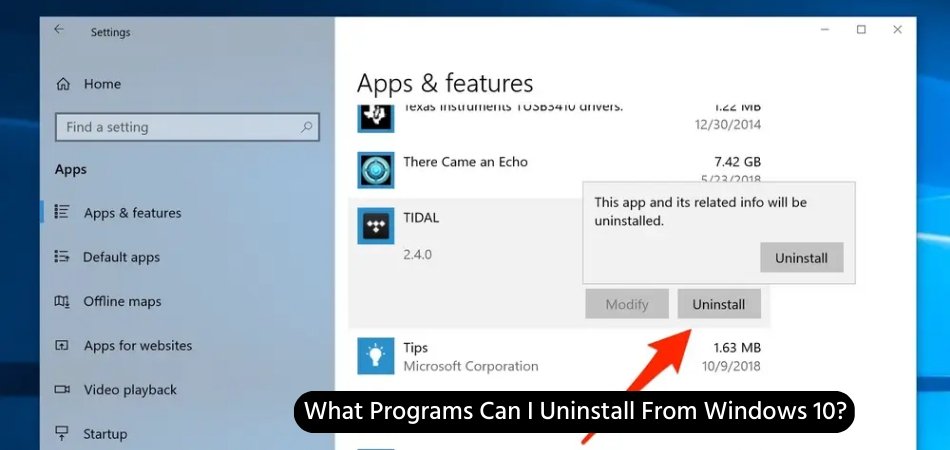 What Programs Can I Uninstall From Windows 10? - keysdirect.us