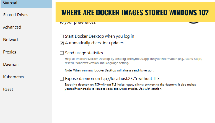 Where Are Docker Images Stored Windows 10? - keysdirect.us