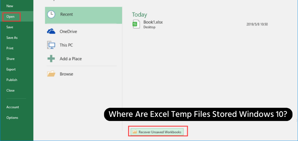 Where Are Excel Temp Files Stored Windows 10? - keysdirect.us