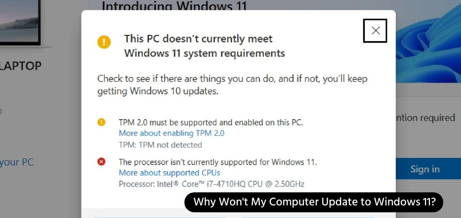 Why Won't My Computer Update to Windows 11? - keysdirect.us